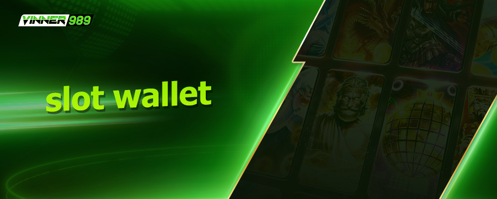 slot wallet